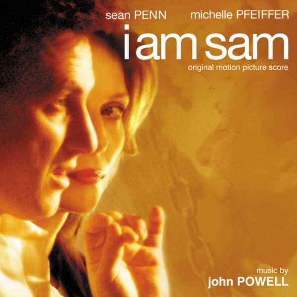 John Powell – I Am Sam (Original Motion Picture Score)