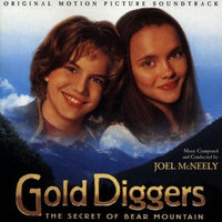 Joel McNeely – Gold Diggers: The Secret Of Bear Mountain (Original Motion Picture Soundtrack)