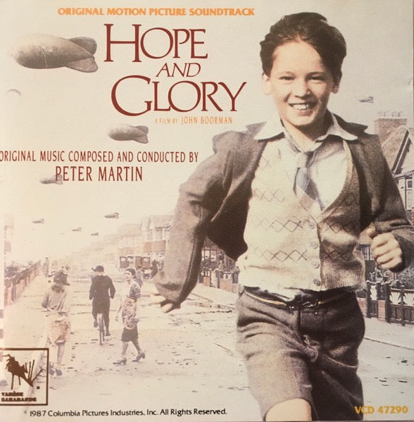 Peter Martin – Hope And Glory (Original Motion Picture Soundtrack)