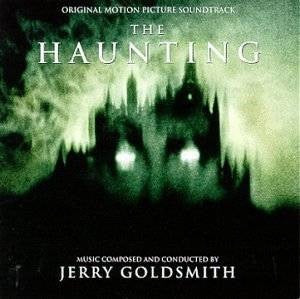 Jerry Goldsmith – The Haunting (Original Motion Picture Soundtrack)