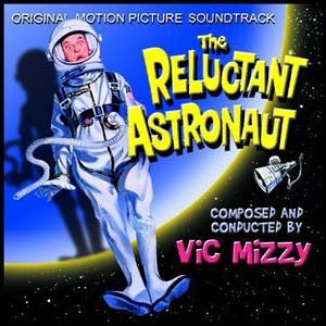 Vic Mizzy – The Reluctant Astronaut (Original Motion Picture Soundtrack)