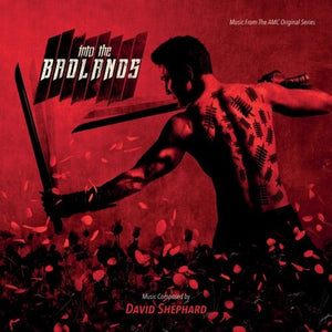 David Shephard – Into The Badlands (Music From The AMC Original Series)