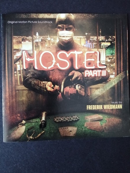 Frederik Wiedmann – Hostel: Part III (Original Motion Picture Soundtrack)