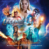 Blake Neely, Daniel Chan (3) – DC's Legends Of Tomorrow (Original Television Soundtrack: Season 3)