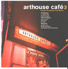 Various – Arthouse Café - Classic European Film Music 3