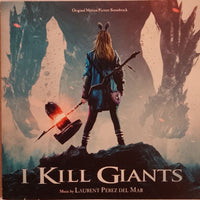 Laurent Perez Del Mar – I Kill Giants (Original Motion Picture Soundtrack)