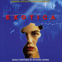 Mychael Danna – Exotica (Original Motion Picture Soundtrack)