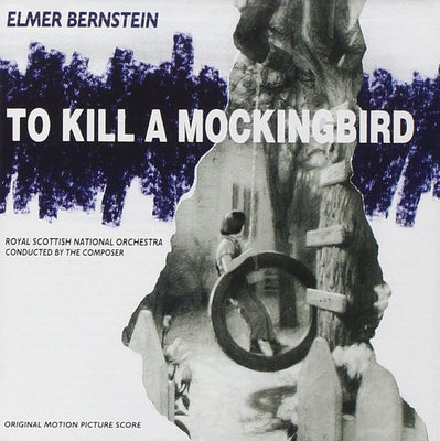 Elmer Bernstein – To Kill A Mockingbird (Original Score)