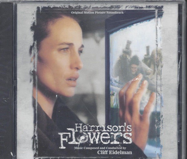 Cliff Eidelman – Harrison's Flowers (Original Motion Picture Soundtrack)