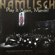 Kalamazoo Symphony Orchestra, J. Ernest Green Featuring Sylvia McNair, Judy Harrison (2), Doug LaBrecque*, Kevin Cole (4), Adrian Daurov – Play It Again, Marvin