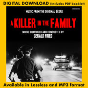 A KILLER IN THE FAMILY: Music From The Original Score