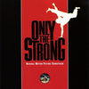 Only The Strong (Original Motion Picture Soundtrack) Discogs cover art