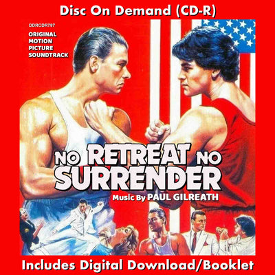 NO RETREAT, NO SURRENDER - Original Soundtrack by Paul Gilreath