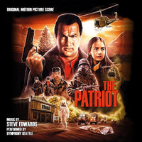 THE PATRIOT: Original Score by Steve Edwards