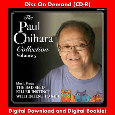 THE PAUL CHIHARA COLLECTION: VOLUME 5