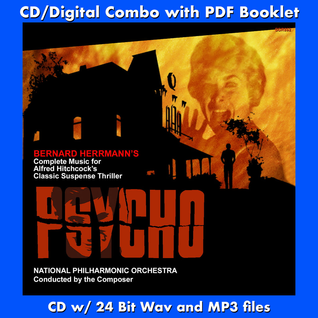 PSYCHO: Bernard Herrmann's Complete Music For Alfred Hitchcock's Suspense Thriller