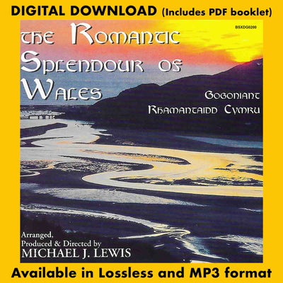 THE ROMANTIC SPLENDOUR OF WALES