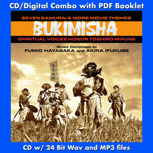 BUKIMISHA: Seven Samurai and More Movie Themes - Spiritual Voices Honor Toshiro Mufune