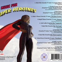 MUSIC FOR SUPER HEROINES
