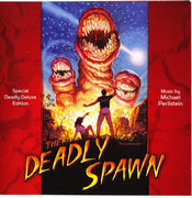 Michael Perilstein – The Deadly Spawn (Special Deadly Deluxe Edition)