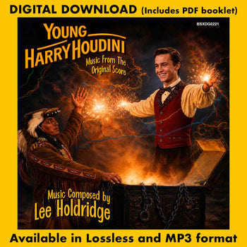 Lee Holdridge: YOUNG HARRY HOUDINI: Music From The Original Score