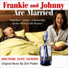 FRANKIE AND JOHNNY ARE MARRIED: Original Music by Don Peake