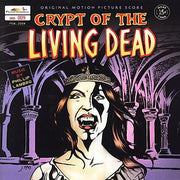Crypt Of The Living Dead: Original Score by Phillip Lambro