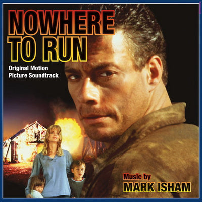 Mark Isham – Nowhere To Run (Original Motion Picture Soundtrack)
