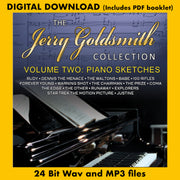 THE JERRY GOLDSMITH COLLECTION: VOLUME 2 - Piano Sketches