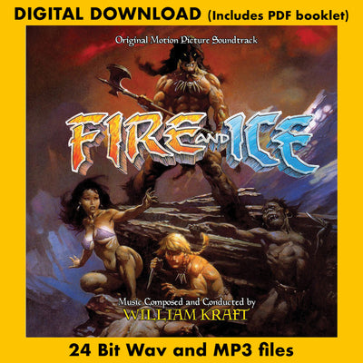 FIRE AND ICE - Original Motion Picture Soundtrack by William Kraft