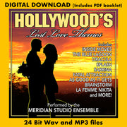 HOLLYWOOD'S LOST LOVE THEMES - Performed by the Meridian Studio Ensemble