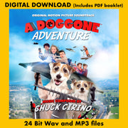A DOGGONE ADVENTURE - Original Motion Picture Soundtrack by Chuck Cirino