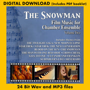 THE SNOWMAN: Film Music For Chamber Ensemble - Volume Two