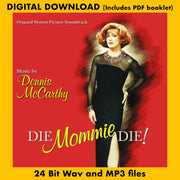 DIE MOMMIE DIE - Original Motion Picture Soundtrack by Dennis McCarthy