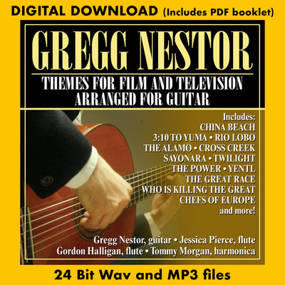 GREGG NESTOR: THEMES FOR FILM AND TELEVISION ARRANGED FOR GUITAR