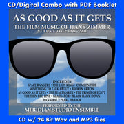 AS GOOD AS IT GETS - THE FILM MUSIC OF HANS ZIMMER: VOLUME 2 (1993-2004)