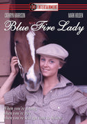 BLUE FIRE LADY - DVD release
