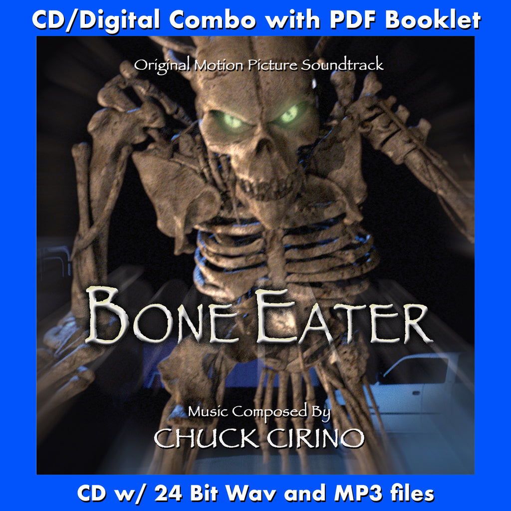 BONE EATER - Original Soundtrack by Chuck Cirino