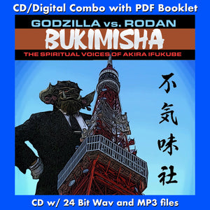 BUKIMISHA: GODZILLA VS. RODAN - The Spiritual Voices of Akira Ifukube