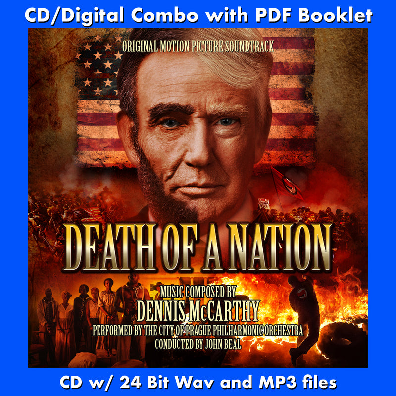 DEATH OF A NATION Original Motion Picture Soundtrack by Dennis