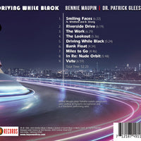 DRIVING WHILE BLACK - Patrick Gleeson and Bennie Maupin
