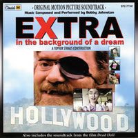 EXTRA IN THE BACKGROUND OF A DREAM / DEAD DOLL - Original Soundtracks by Bobby Johnston