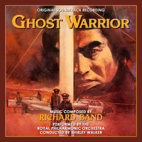 GHOST WARRIOR - Newly Remixed 2020 edition of Original Soundtrack by Richard Band