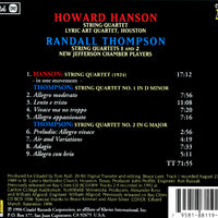 HOWARD HANSON: String Quartet / RANDALL THOMPSON: String Quartets 1 and 2