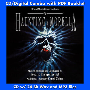 THE HAUNTING OF MORELLA - Original Soundtrack by Fredric Ensign Teetsel and Chuck Cirino