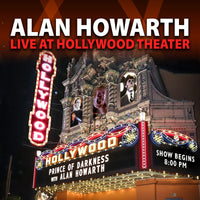 ALAN HOWARTH LIVE AT HOLLYWOOD THEATER