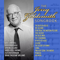 THE JERRY GOLDSMITH SONGBOOK: Performed by Various Artists