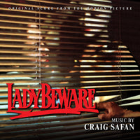 LADY BEWARE - Original Soundtrack by Craig Safan