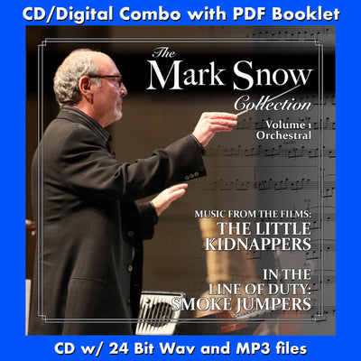 THE MARK SNOW COLLECTION: VOLUME 1 (ORCHESTRAL)