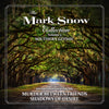 THE MARK SNOW COLLECTION: VOLUME 3 (SOUTHERN GOTHIC)